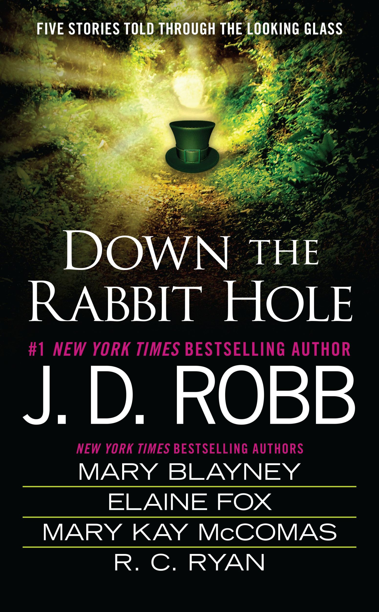 Cover: 9780515155471 | Down the Rabbit Hole | J D Robb (u. a.) | Taschenbuch | 426 S. | 2015