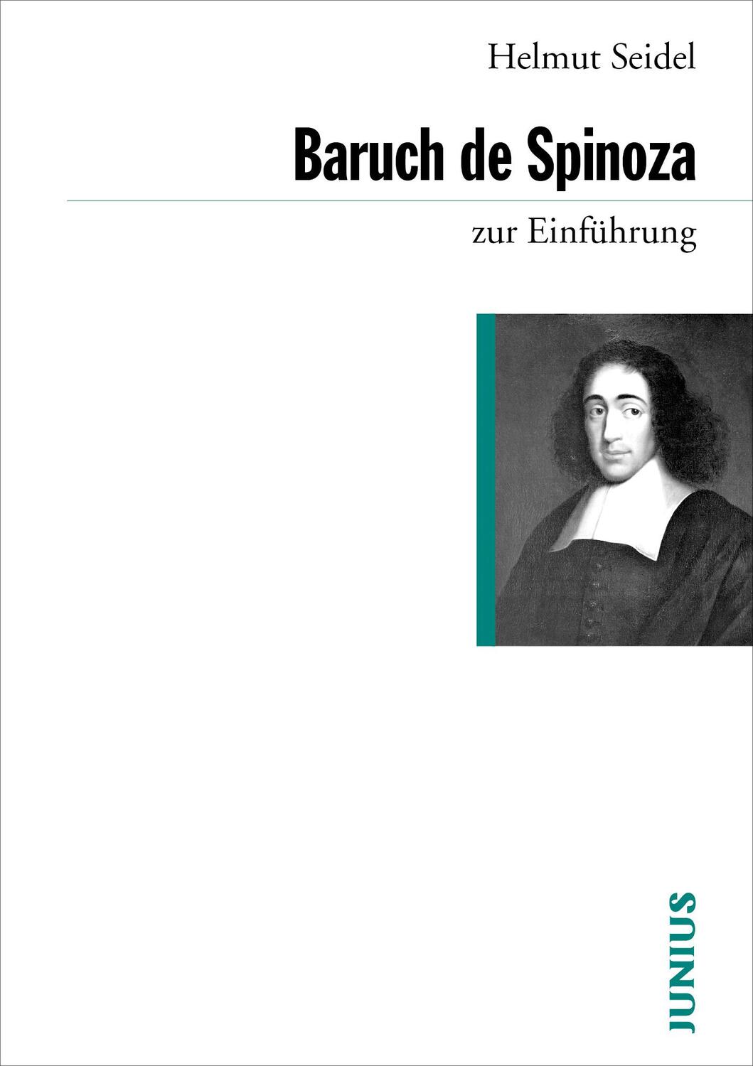 Cover: 9783885066446 | Baruch de Spinoza zur Einführung | Helmut Seidel | Taschenbuch | 2020