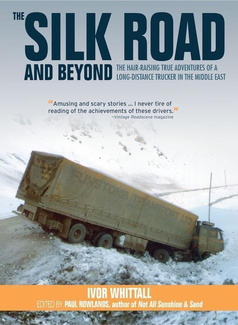 Cover: 9781912158355 | The Silk Road and Beyond | Ivor Whittall | Buch | Gebunden | Englisch