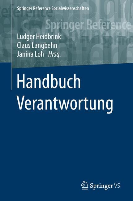 Cover: 9783658061098 | Handbuch Verantwortung | Ludger Heidbrink (u. a.) | Buch | Deutsch