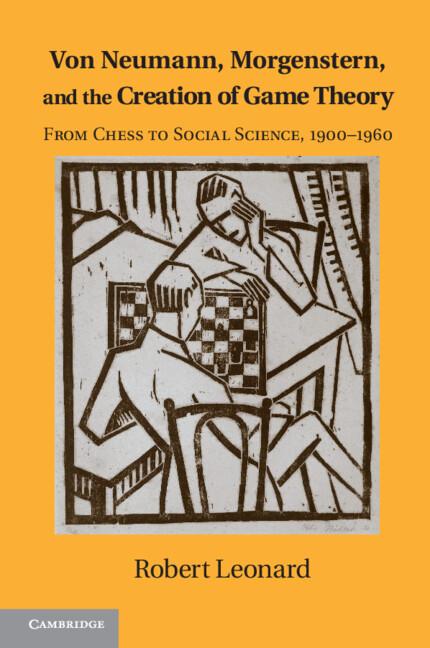 Cover: 9781107609266 | Von Neumann, Morgenstern, and the Creation of Game Theory | Leonard