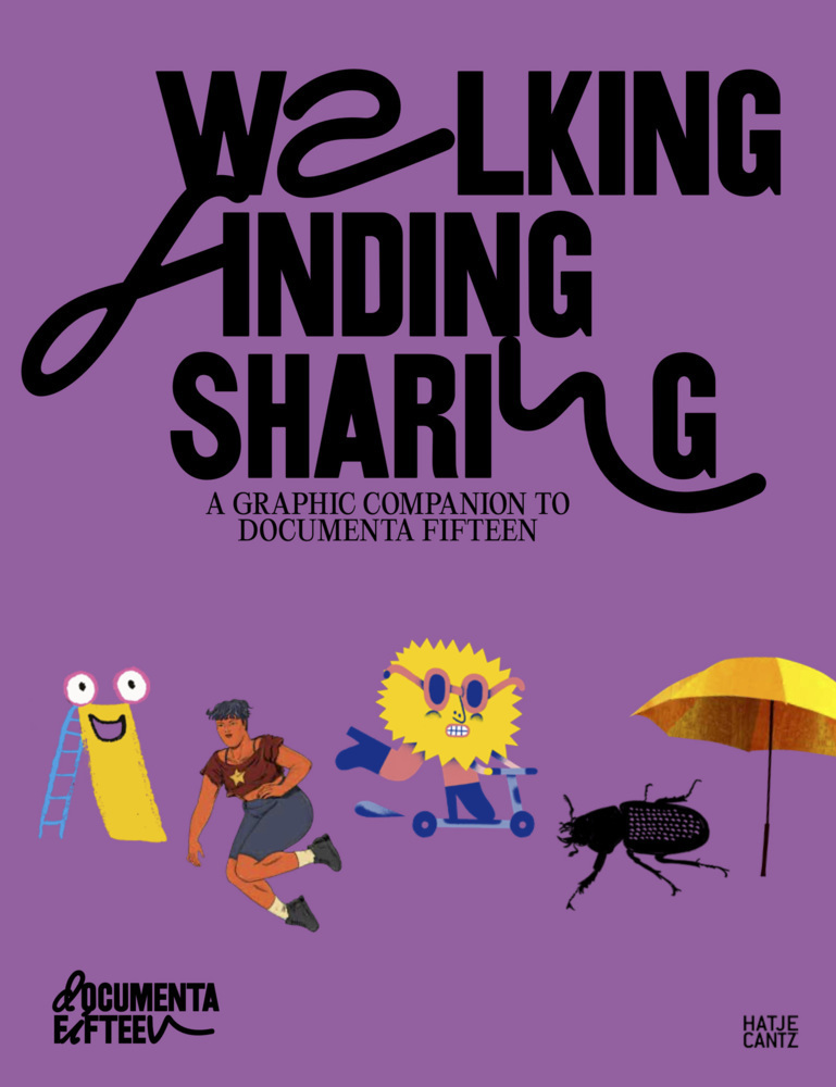 Cover: 9783775752848 | Walking, Finding, Sharing | A graphic Companion to documenta fifteen