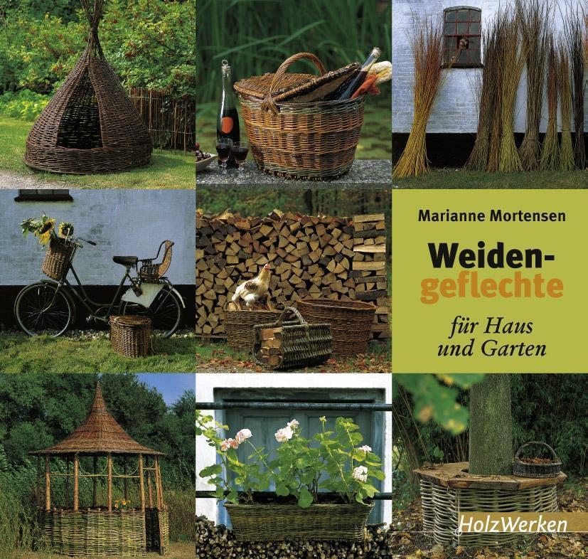 Cover: 9783878705734 | Weidengeflechte für Haus und Garten | Marianne Mortensen | Buch