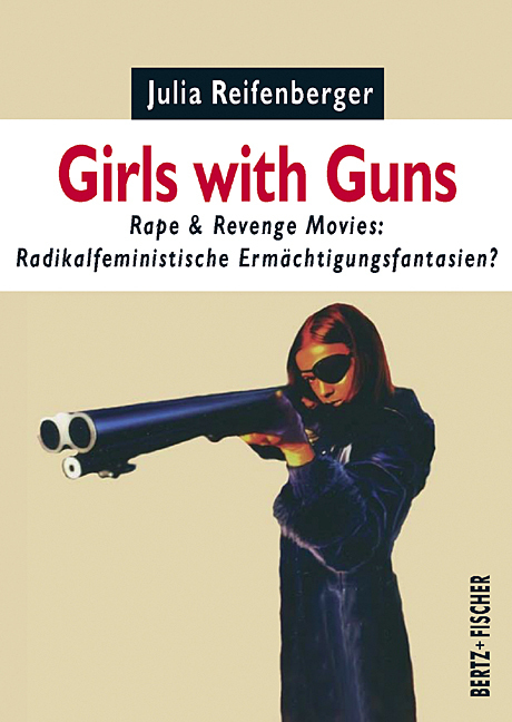 Cover: 9783865057211 | Girls with Guns | Julia Reifenberger | Taschenbuch | 120 S. | Deutsch