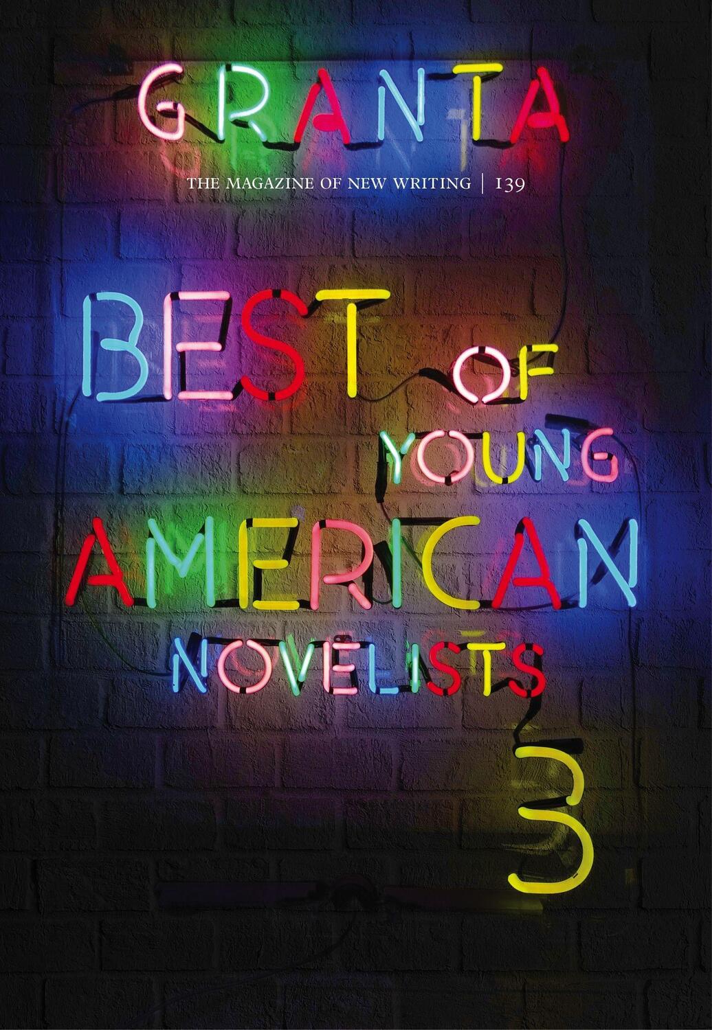 Cover: 9781909889064 | Granta 139: Best of Young American Novelists | Sigrid Rausing | Buch