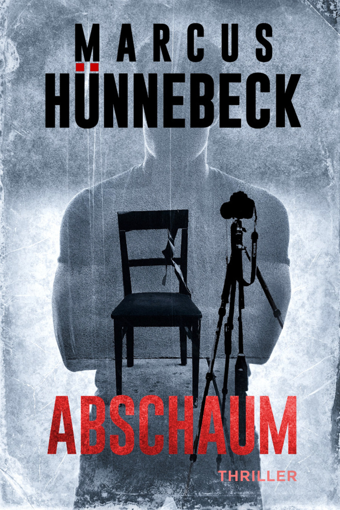 Cover: 9783963570988 | Abschaum | Thriller | Marcus Hünnebeck | Taschenbuch | Deutsch | 2021