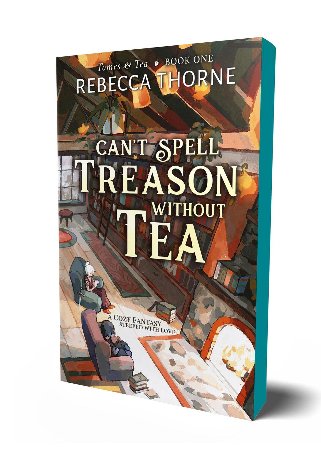 Cover: 9781250333292 | Can't Spell Treason Without Tea | Rebecca Thorne | Taschenbuch | 2024