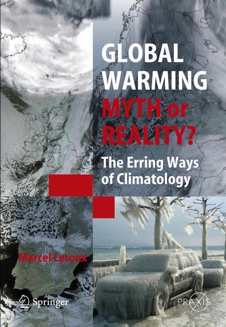 Cover: 9783540239093 | Global Warming - Myth or Reality? | The Erring Ways of Climatology