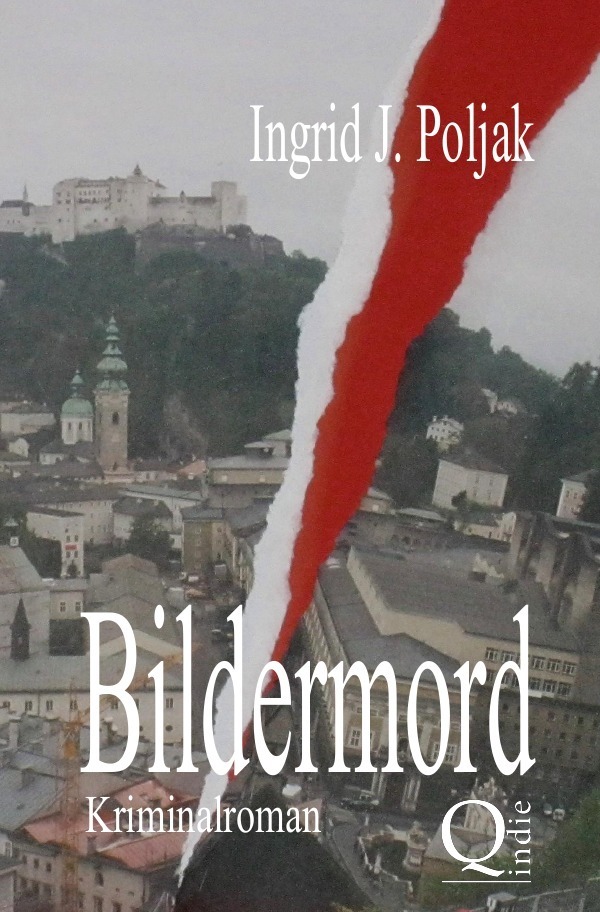 Cover: 9783737563994 | Bildermord | Künstler-Krimi | Ingrid J. Poljak | Taschenbuch | 300 S.