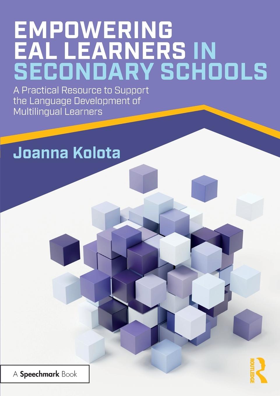 Cover: 9781032479798 | Empowering EAL Learners in Secondary Schools | Joanna Kolota | Buch