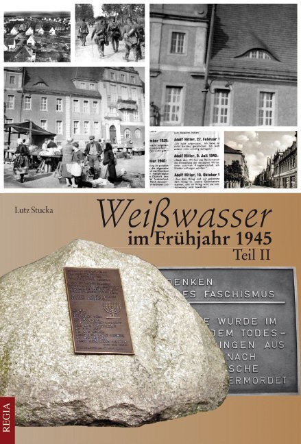 Cover: 9783869292991 | Weißwasser im Frühjahr 1945. Tl.2 | Lutz Stucka | Taschenbuch