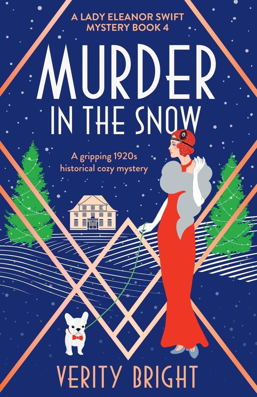 Cover: 9781800190719 | Murder in the Snow | A gripping 1920s historical cozy mystery | Bright