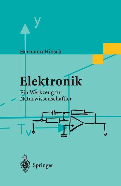 Cover: 9783540613602 | Elektronik | Ein Werkzeug für Naturwissenschaftler | Hermann Hinsch