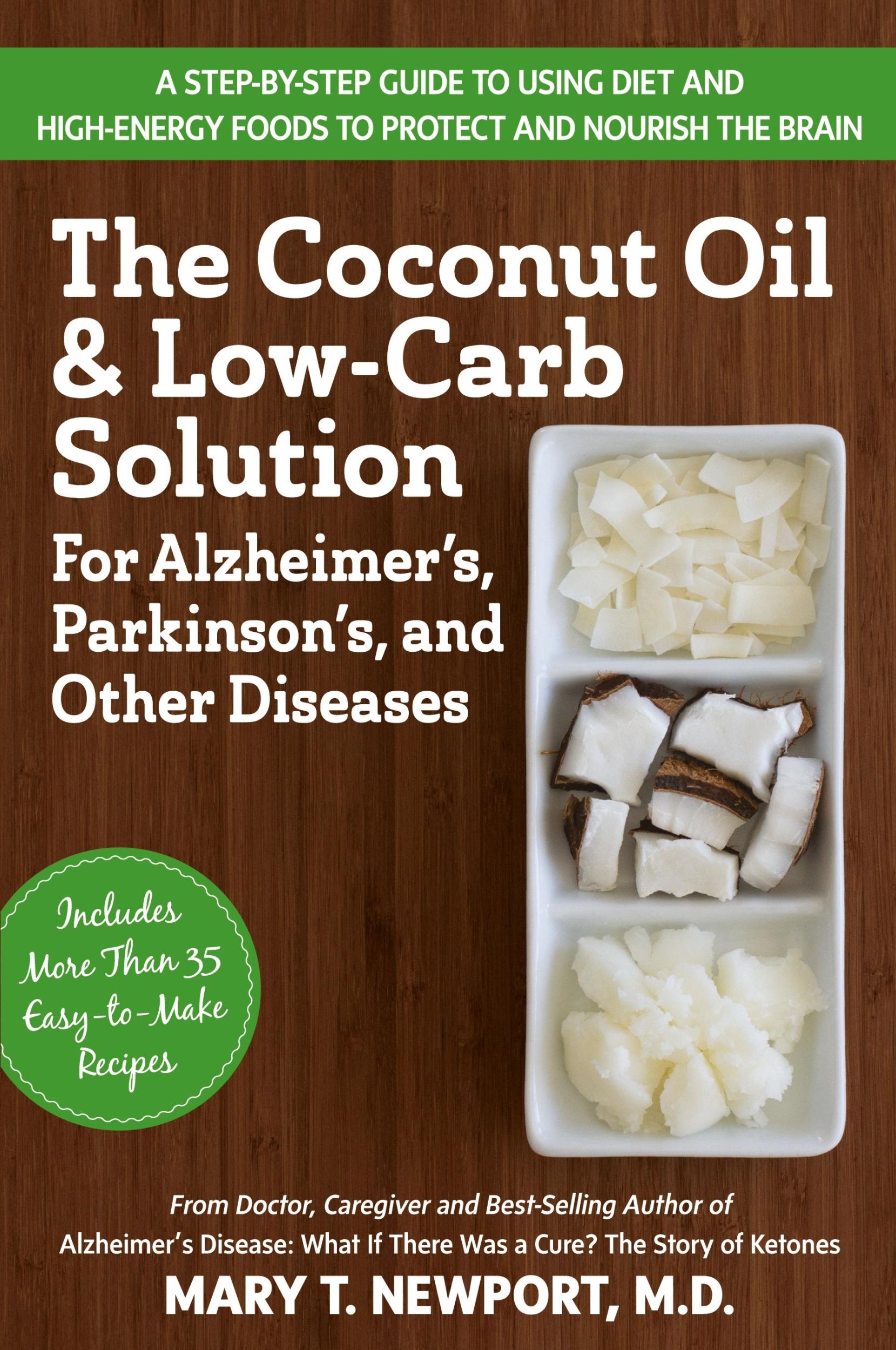 Cover: 9781591203810 | The Coconut Oil and Low-Carb Solution for Alzheimer's, Parkinson's,...