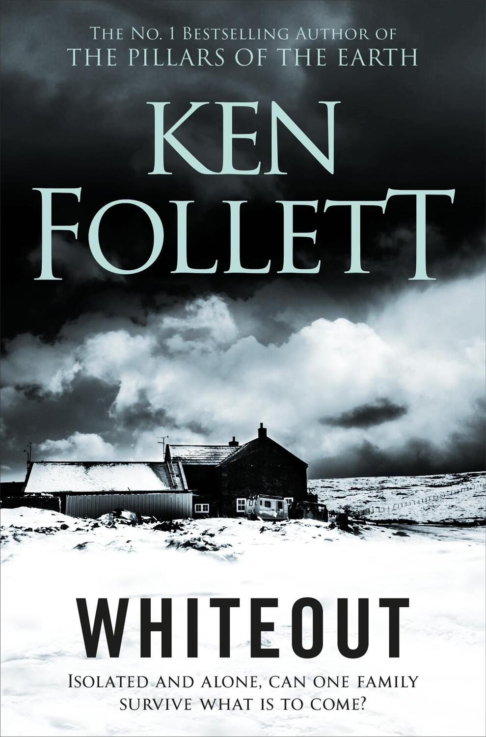 Cover: 9781509865444 | Whiteout | Ken Follett | Taschenbuch | Englisch | 2019 | Pan Macmillan