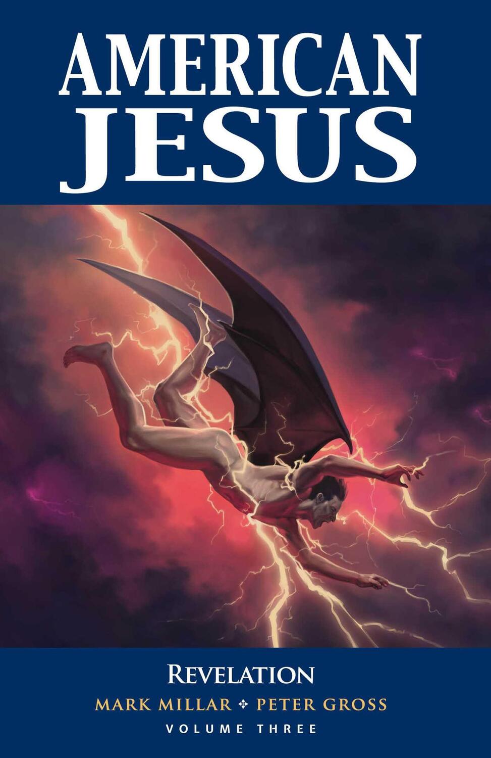 Cover: 9781534324992 | American Jesus Volume 3: Revelation | Mark Millar | Taschenbuch | 2023