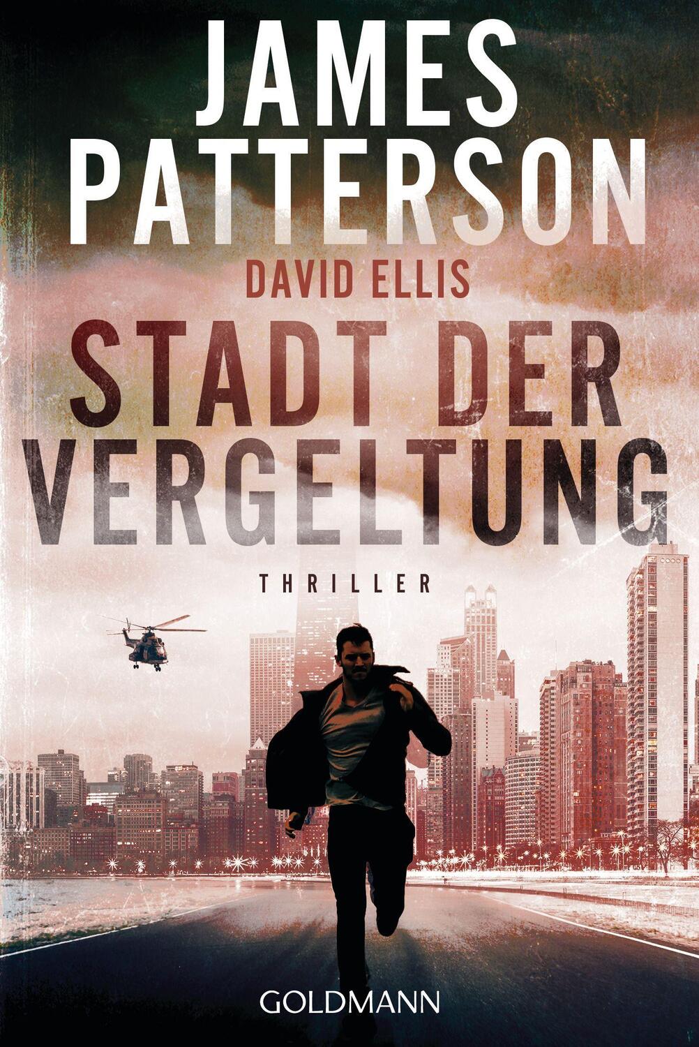 Cover: 9783442493142 | Stadt der Vergeltung | Thriller | James Patterson (u. a.) | Buch