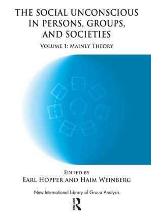 Cover: 9781855757684 | The Social Unconscious in Persons, Groups and Societies | Taschenbuch