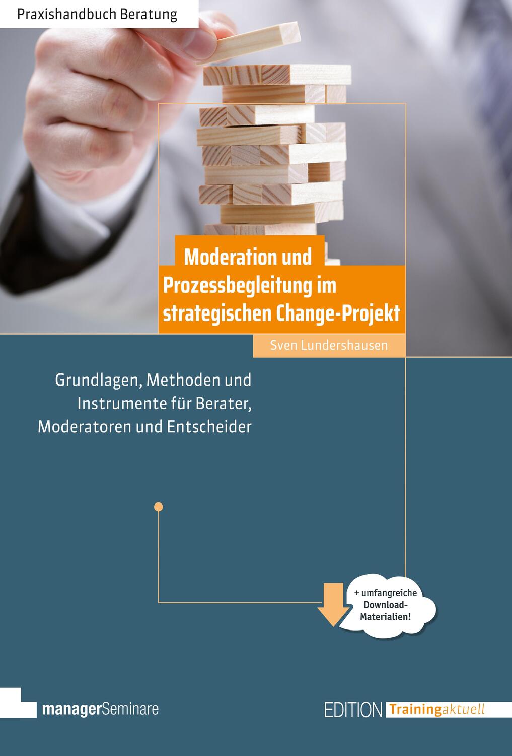 Cover: 9783958910584 | Moderation und Prozessbegleitung im strategischen Change-Projekt