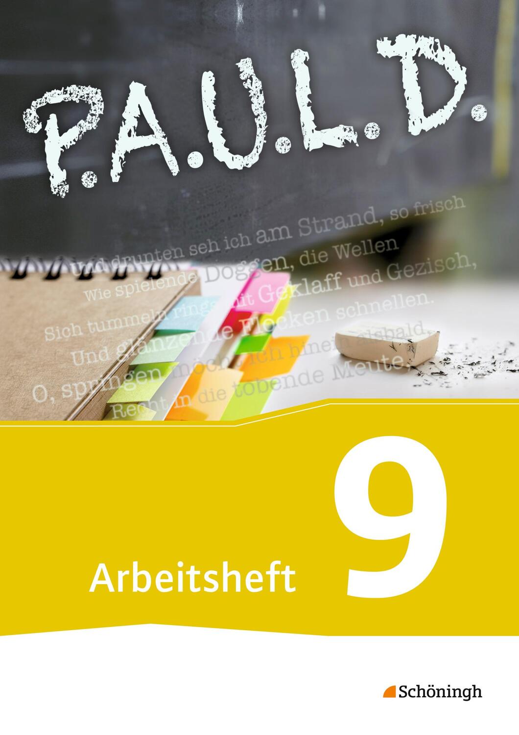 Cover: 9783140280303 | P.A.U.L. D. (Paul) 9. Arbeitsheft. Gymnasien und Gesamtschulen -...