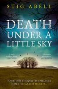 Cover: 9780008517014 | Death Under a Little Sky | Stig Abell | Buch | Jake Jackson | Gebunden