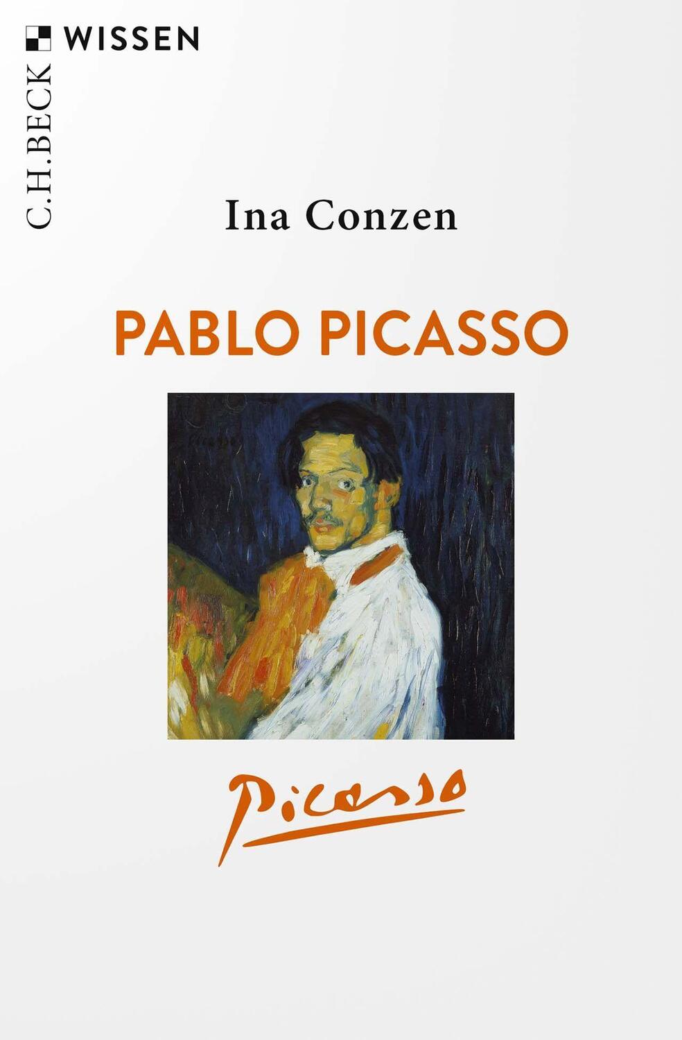 Cover: 9783406800146 | Pablo Picasso | Ina Conzen | Taschenbuch | Beck'sche Reihe | Deutsch