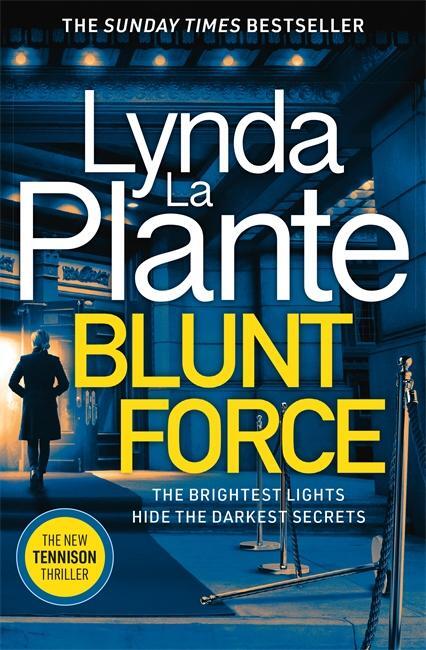 Cover: 9781785769870 | Blunt Force | Lynda La Plante | Taschenbuch | 432 S. | Englisch | 2021