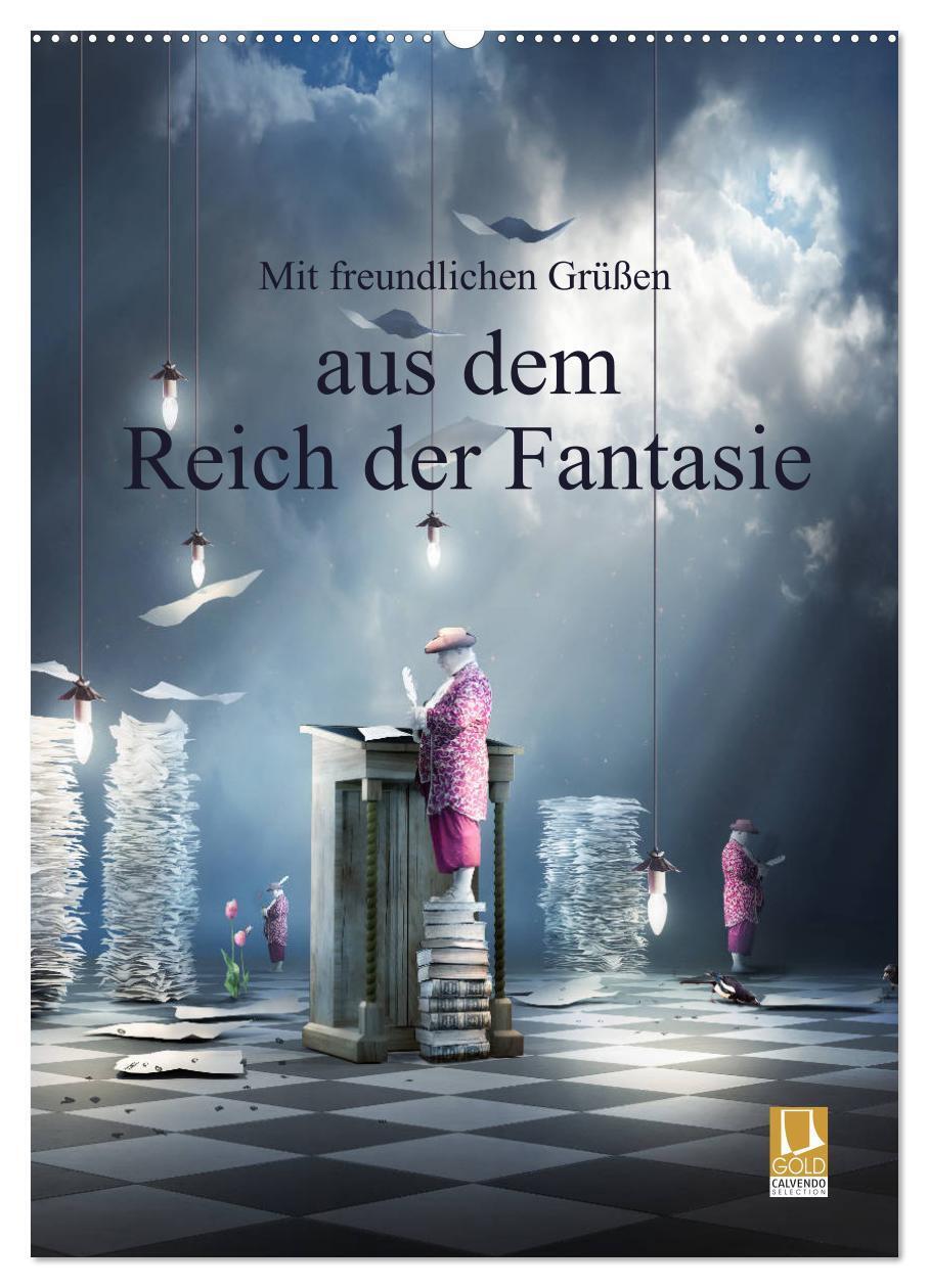 Cover: 9783383224720 | Mit freundlichen Grüßen aus dem Reich der Fantasie (Wandkalender...