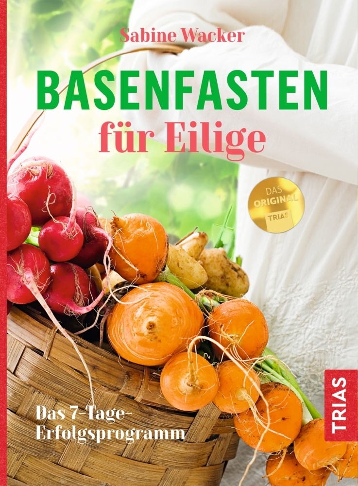 Cover: 9783432103501 | Basenfasten für Eilige | Das 7-Tage-Erfolgsprogramm | Sabine Wacker