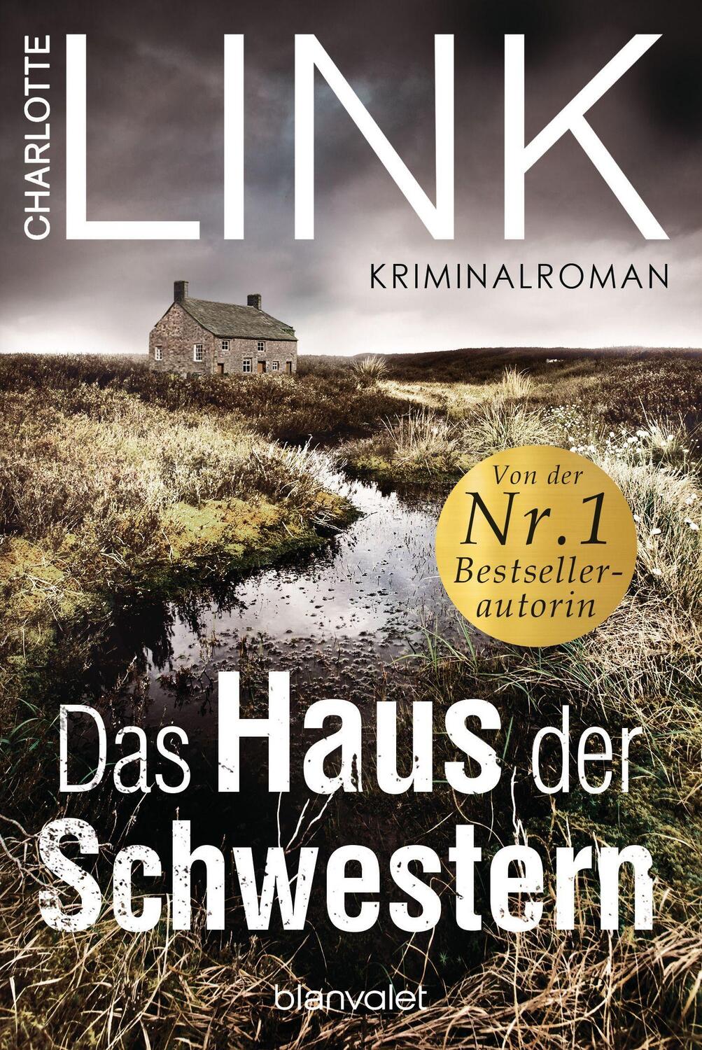 Cover: 9783734107672 | Das Haus der Schwestern | Kriminalroman | Charlotte Link | Taschenbuch