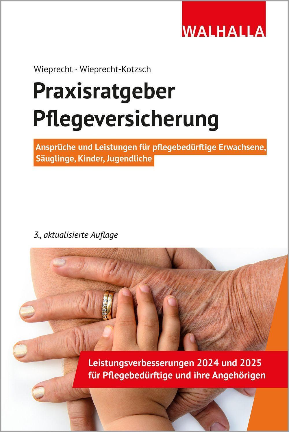 Cover: 9783802941665 | Praxisratgeber Pflegeversicherung | André Wieprecht (u. a.) | Buch