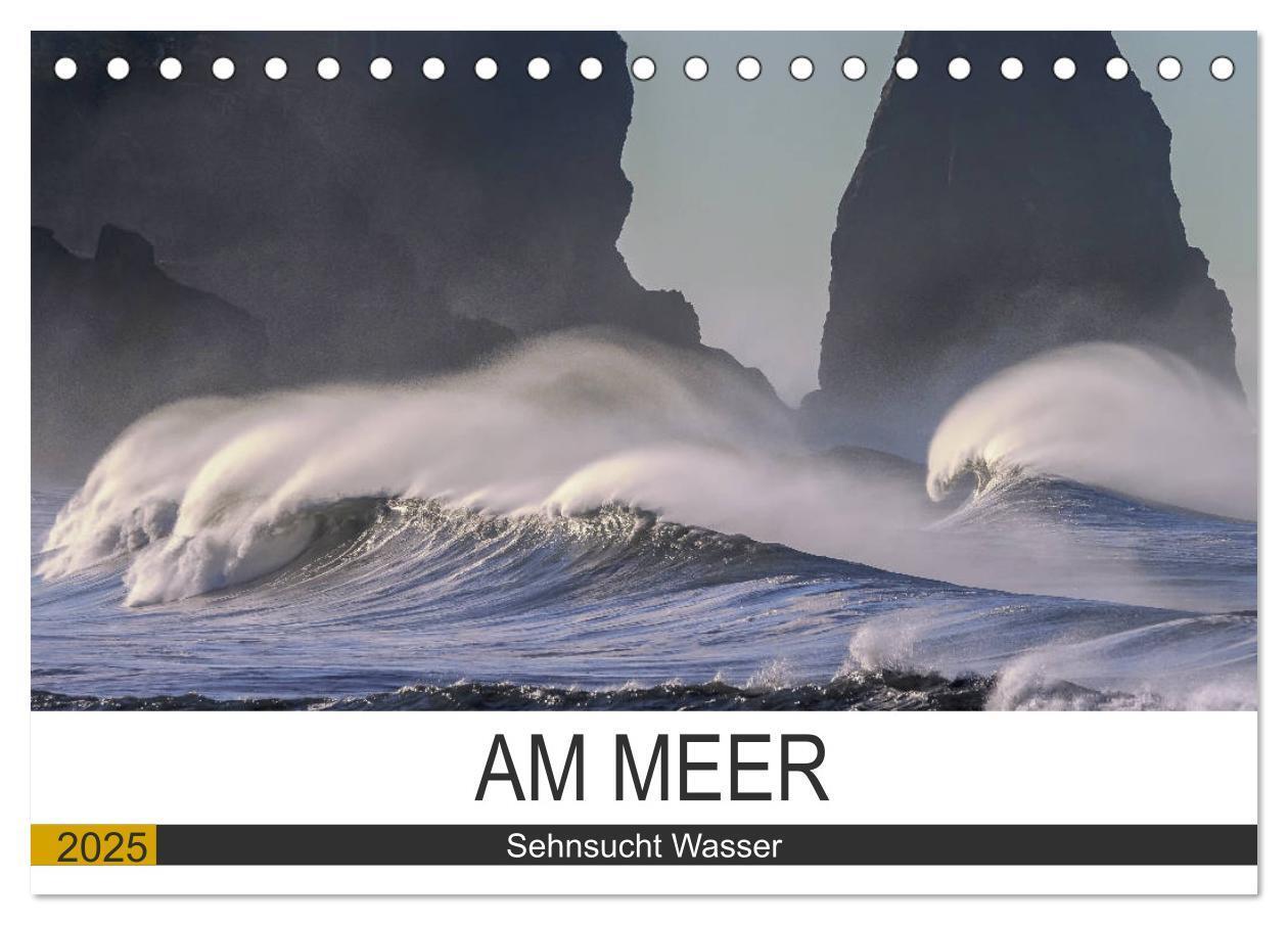 Cover: 9783435316274 | Am Meer. Sehnsucht Wasser (Tischkalender 2025 DIN A5 quer),...