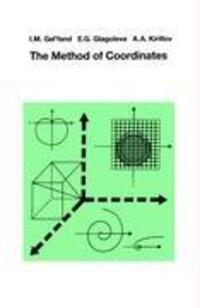 Cover: 9780817635336 | The Method of Coordinates | I. M. Gelfand (u. a.) | Taschenbuch | X