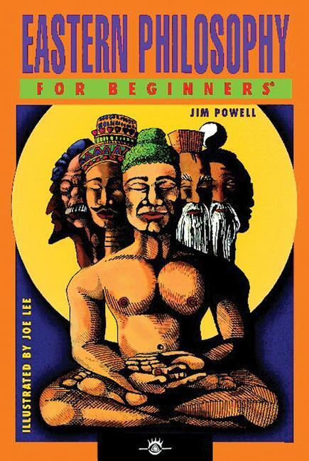 Cover: 9781934389072 | Eastern Philosophy for Beginners | Jim Powell | Taschenbuch | Englisch