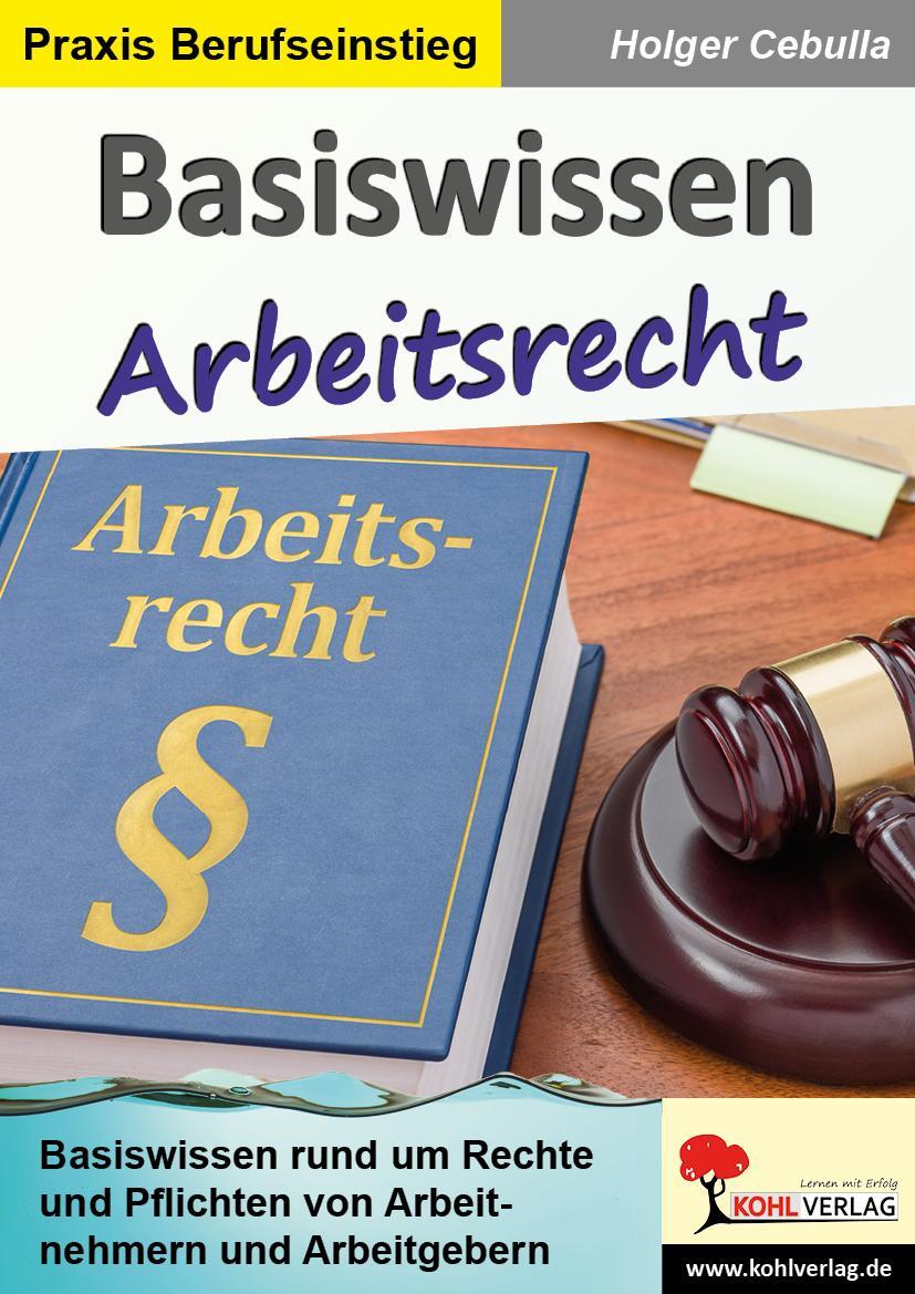 Cover: 9783985581788 | Basiswissen Arbeitsrecht | Holger Cebulla | Taschenbuch | Deutsch