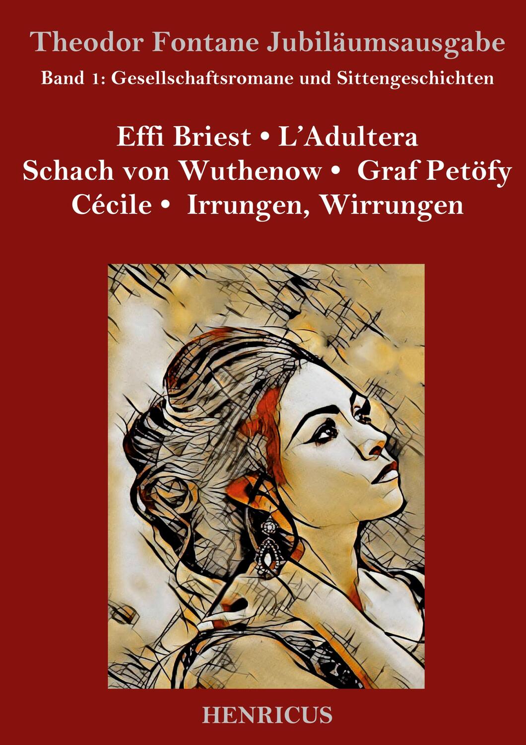 Cover: 9783847823933 | Gesellschaftsromane und Sittengeschichten | Theodor Fontane | Buch