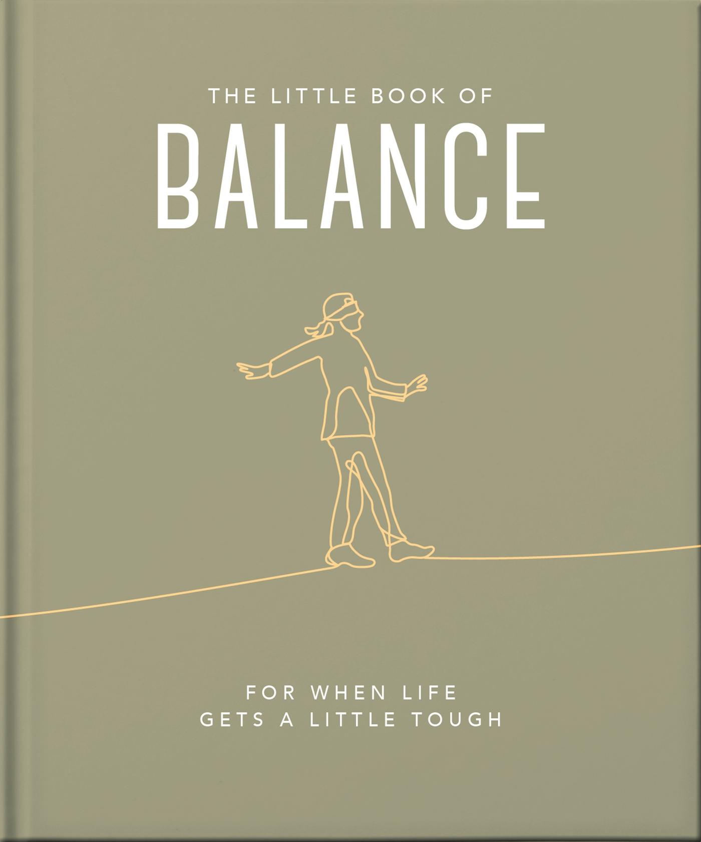 Cover: 9781800693524 | The Little Book of Balance | For When Life Gets a Little Tough | Buch