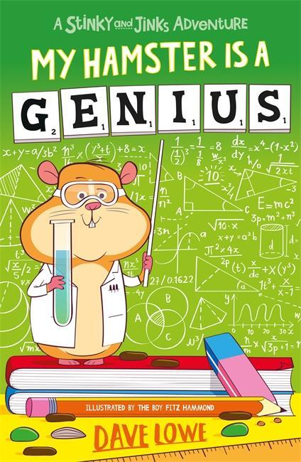 Cover: 9781848126558 | My Hamster is a Genius | Dave Lowe | Taschenbuch | Stinky and Jinks