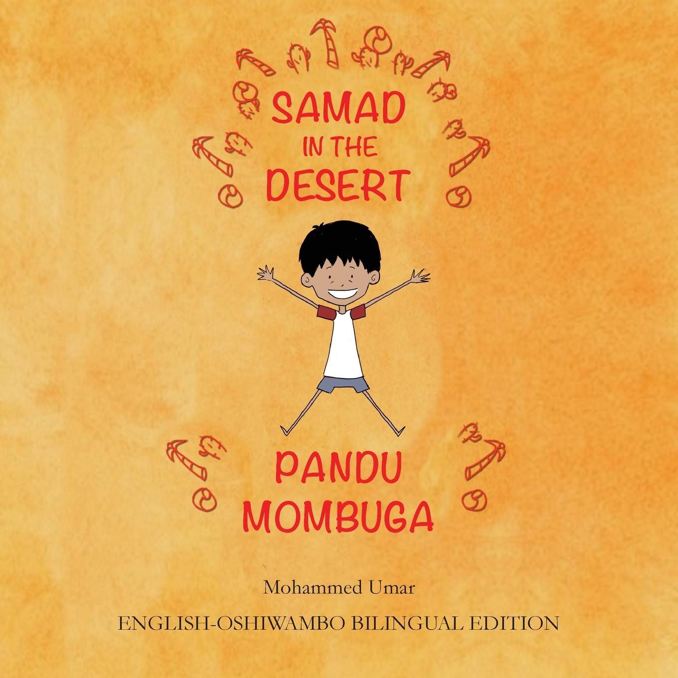 Cover: 9781912450565 | Samad in the Desert. English-Oshiwambo Bilingual Edition | Umar | Buch