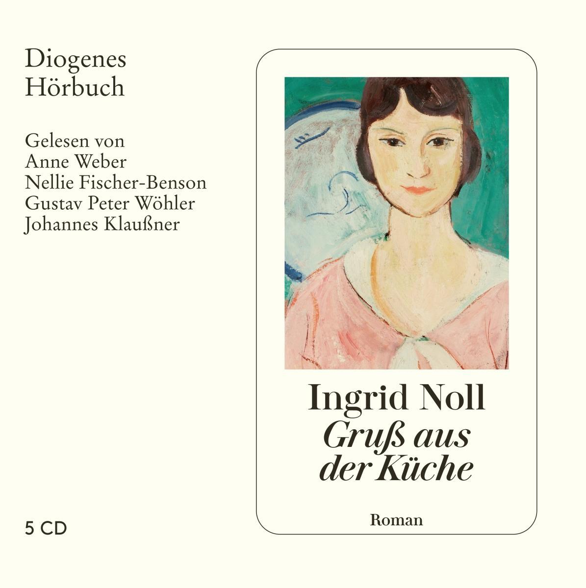 Cover: 9783257804553 | Gruß aus der Küche | Ingrid Noll | Audio-CD | Diogenes Hörbuch | 2024