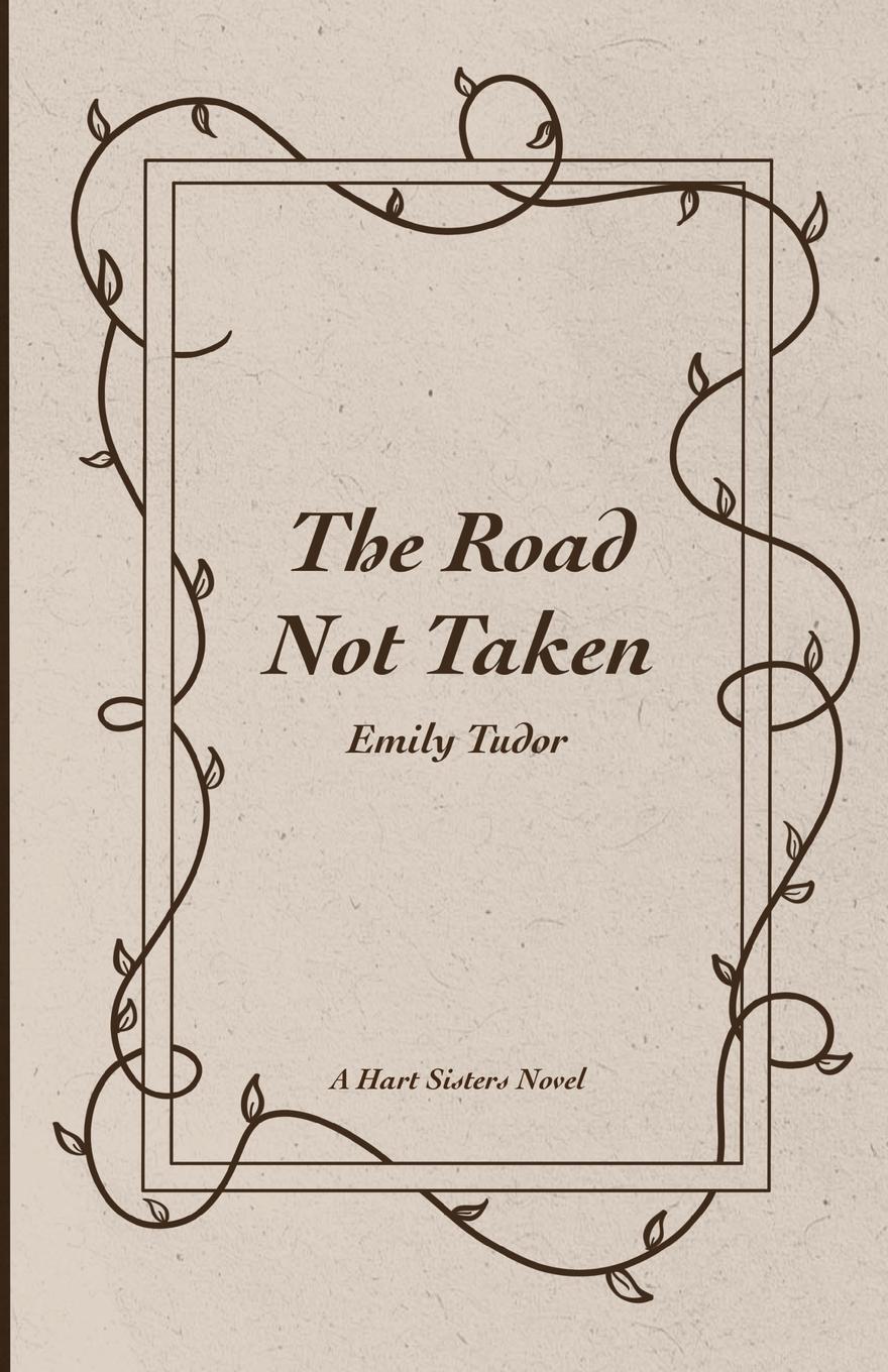Cover: 9798989663408 | The Road Not Taken | Emily Tudor | Taschenbuch | Paperback | Englisch