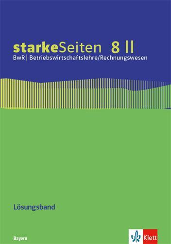 Cover: 9783120071655 | starkeSeiten BwR - Betriebswirtschaftslehre/ Rechnungswesen 8 II....