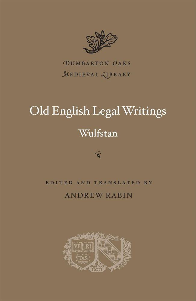 Cover: 9780674247482 | Old English Legal Writings | Wulfstan | Buch | Englisch | 2020