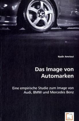 Cover: 9783639066050 | Das Image von Automarken | Nadir Amrioui | Taschenbuch | Deutsch