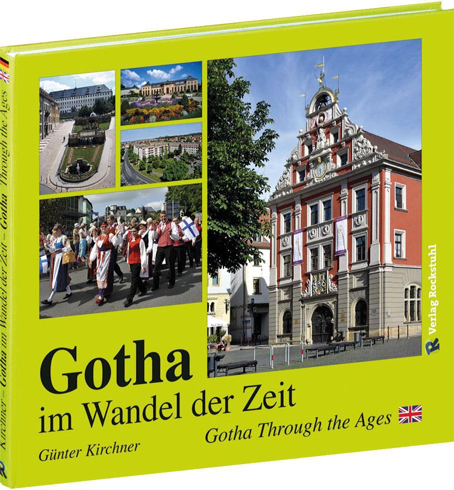 Cover: 9783959661553 | BILDBAND - Gotha im Wandel der Zeit | [Gotha Through the Ages] | Buch