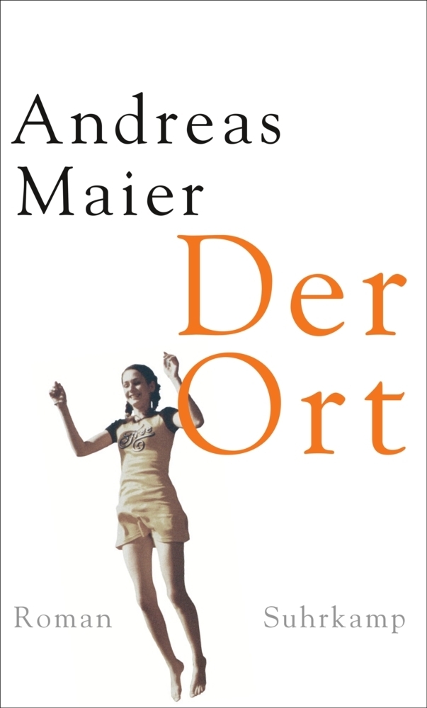 Cover: 9783518424735 | Der Ort | Roman | Andreas Maier | Buch | 2015 | Suhrkamp