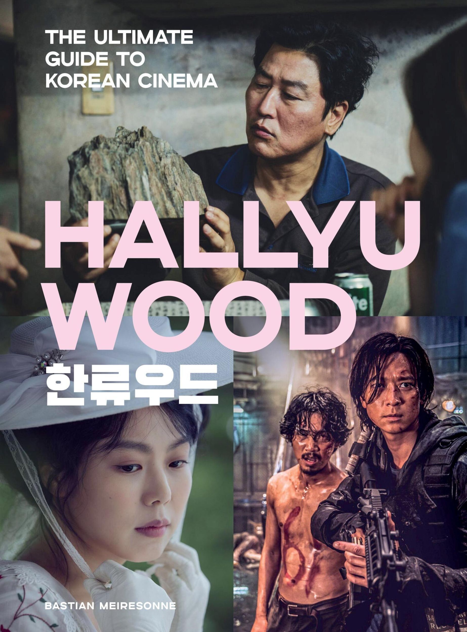 Cover: 9780762489015 | Hallyuwood | The Ultimate Guide to Korean Cinema | Bastian Meiresonne