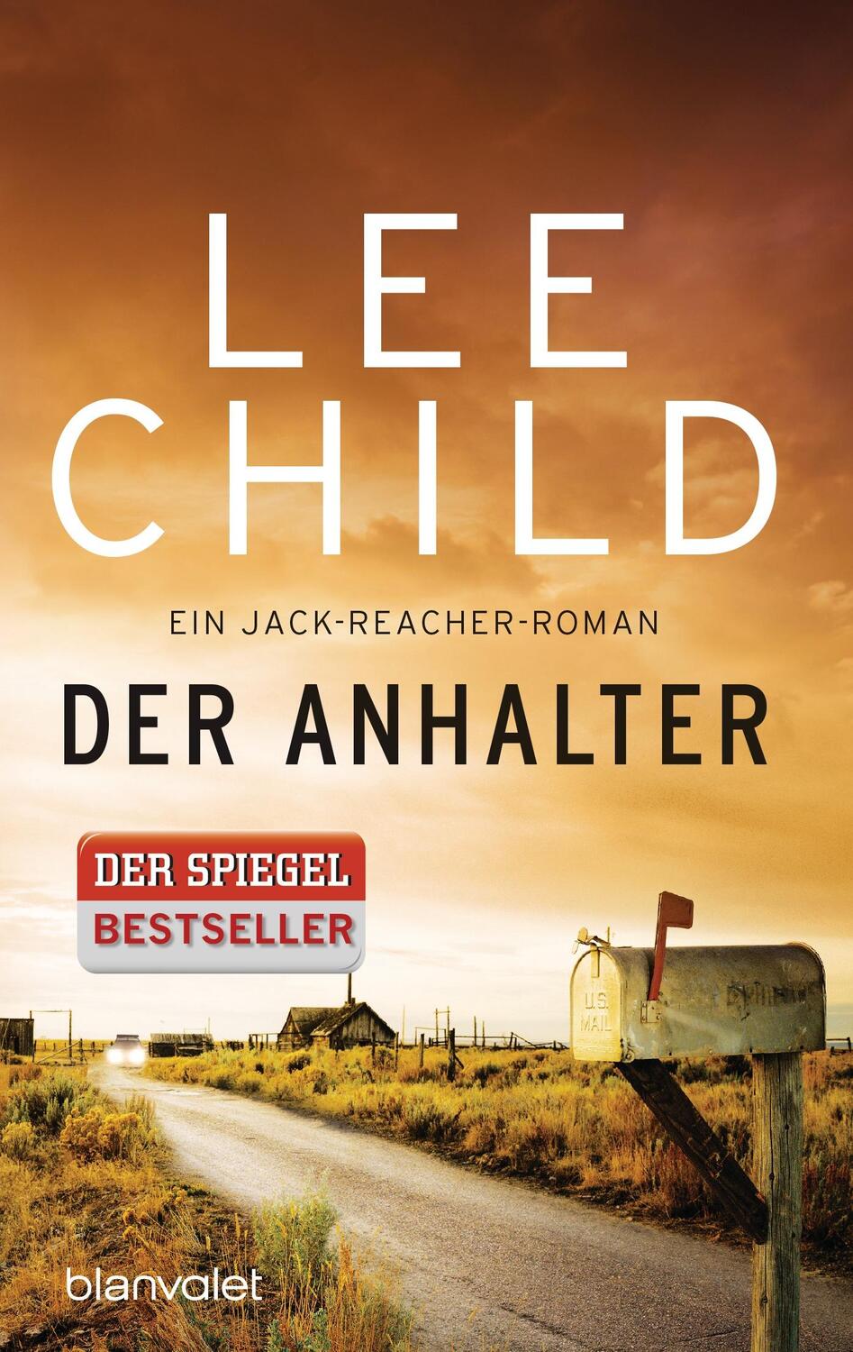 Cover: 9783734103001 | Der Anhalter | Ein Jack-Reacher-Roman | Lee Child | Taschenbuch | 2016