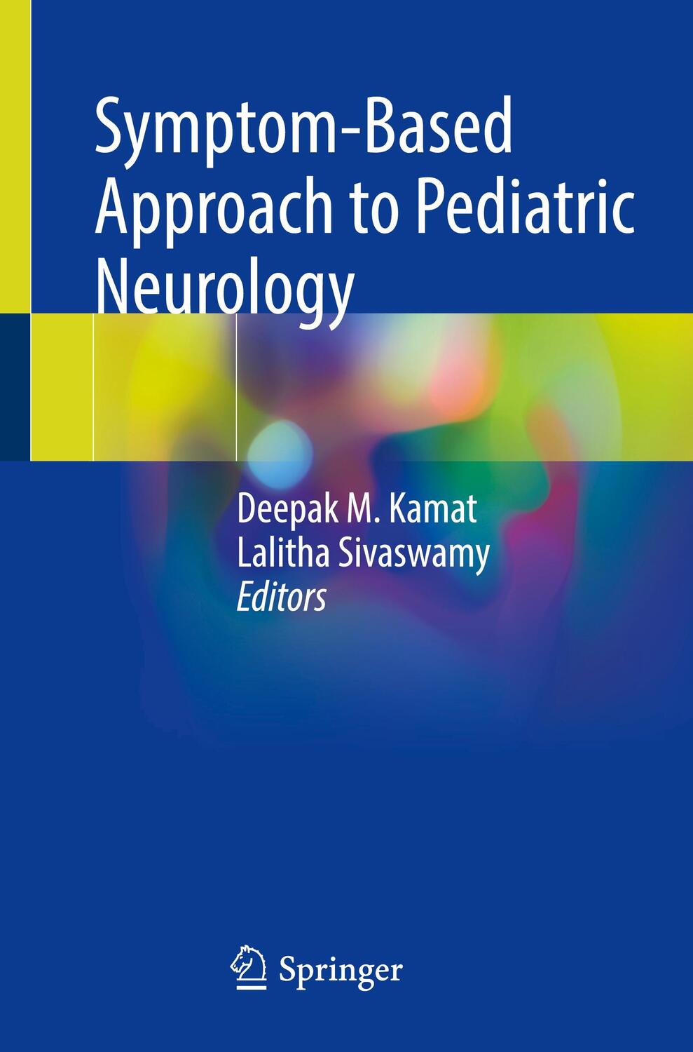 Cover: 9783031104930 | Symptom-Based Approach to Pediatric Neurology | Sivaswamy (u. a.) | IX