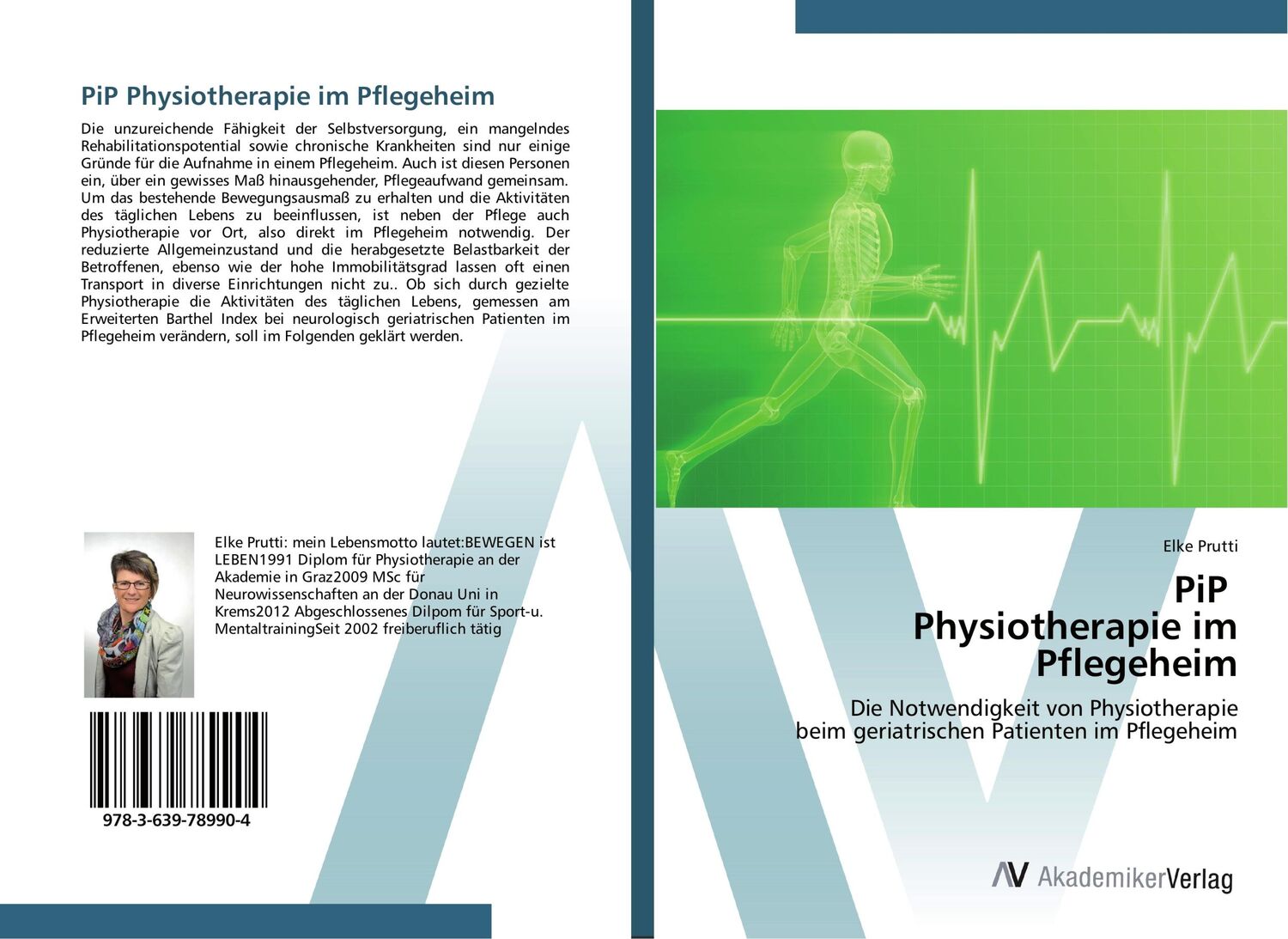 Cover: 9783639789904 | PiP Physiotherapie im Pflegeheim | Elke Prutti | Taschenbuch | 96 S.